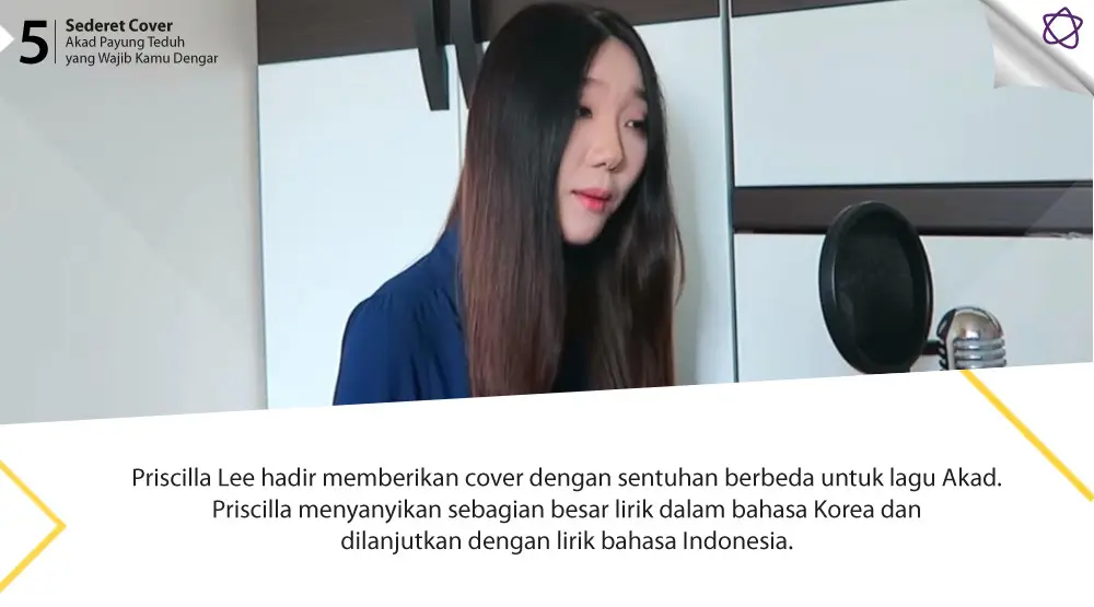 Sederet Cover Akad Payung Teduh yang Wajib Kamu Dengar. (Foto: YouTube/Priscilla Lee, Desain: Nurman Abdul Hakim/Bintang.com)