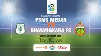 Live Streaming Indosiar: PSMS Vs Bhayangkara FC di Liga 1