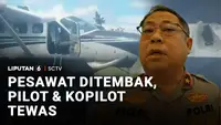 Pesawat Ditembak, Pilot dan Kopilot Tewas