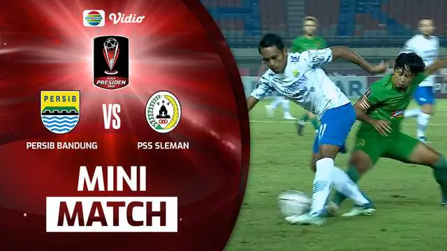 VIDEO: Persib Bandung Kalah Adu Penalti dari PSS, Super Elja Melaju ke Semifinal Piala Presiden 2022