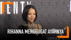 Gara-gara nama belakang, Rihanna menggugat ayah kandungnya sendiri. Ayah kandung Rihanna membuat nama perusahaan dengan nama belakang keluarga.