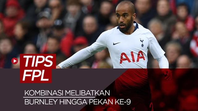 Di tengah jeda laga internasional selama 2 pekan, kesibukan mengutak-utik Fantasy Premier League tidak berhenti. Berikut berita video tips FPL 2019 di mana pemain-pemain Burnley bisa menjadi sumber poin hingga pekan ke-9 nanti.