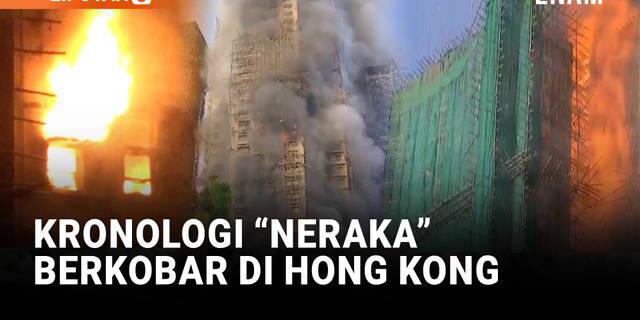 Tragedi Kebakaran di Hong Kong, Polisi Ciduk 3 Tersangka