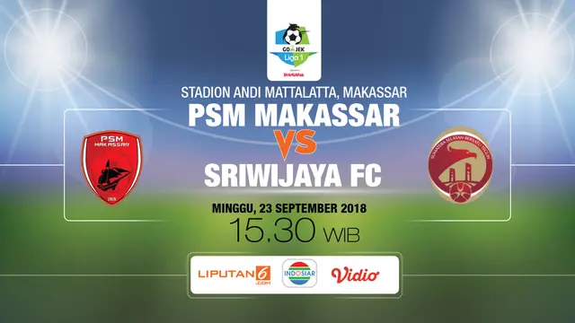 Liga 1: Prediksi PSM Makassar vs Sriwijaya FC