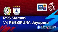 BRI Liga 1 Selasa 7 Desember : PSS Sleman Vs Persipura Jayapura
