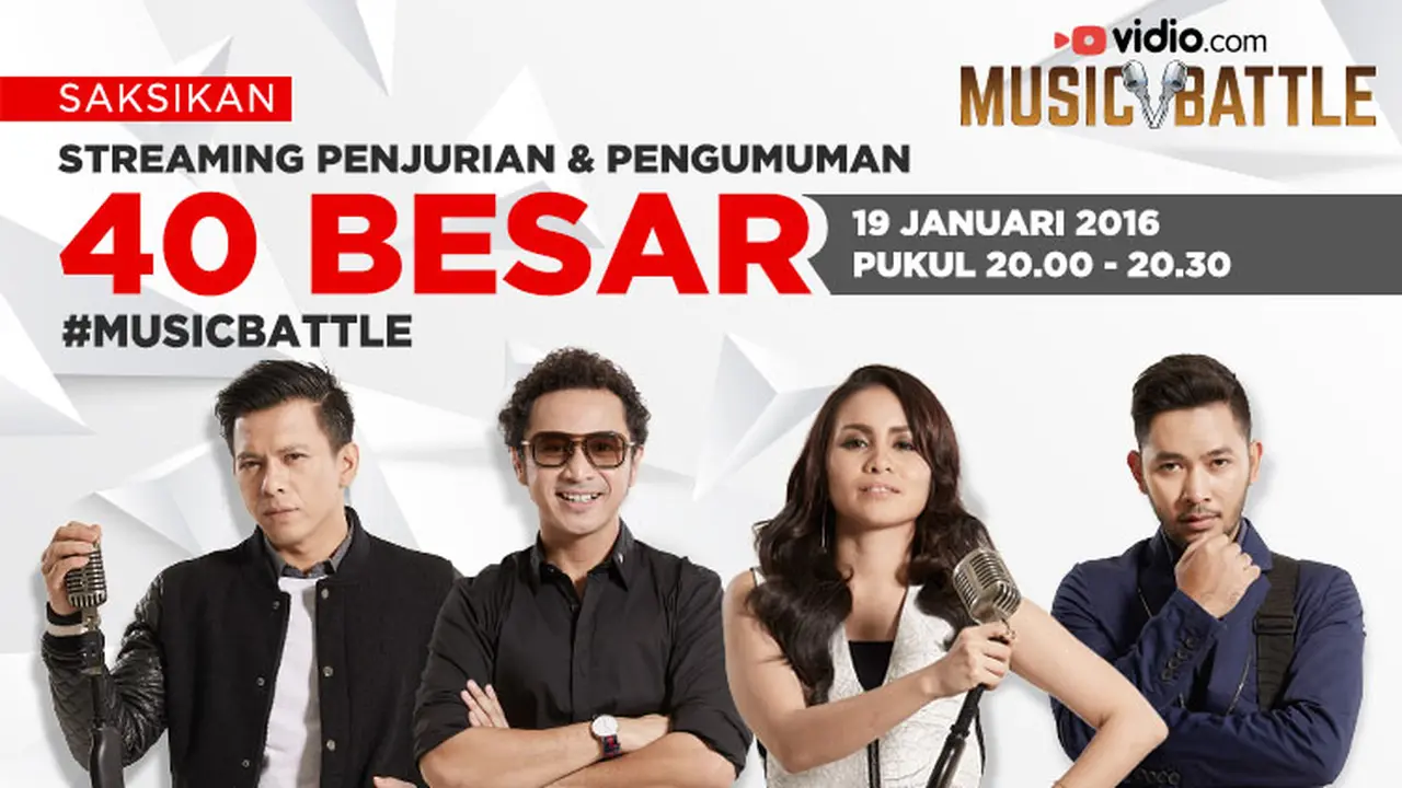 40 Besar Vidio.com Music Battle Bakal Diumumkan Streaming Besok