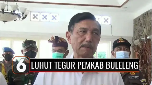 VIDEO: Kasus Masih Tinggi, Menteri Luhut Tegur Pemkab Buleleng yang Tak Kompak Tangani Pandemi