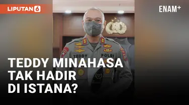 Irjen Teddy Minahasa Absen saat Dipangil Jokowi