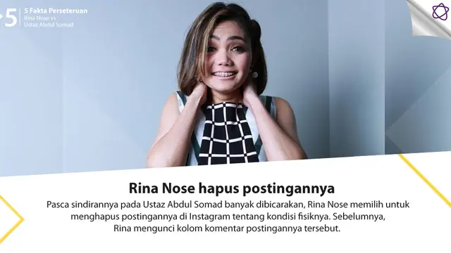 [Bintang] 5 Fakta Perseteruan Rina Nose vs Ustaz Abdul Somad