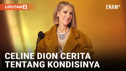 VIDEO: Celine Dion Buka Suara tentang Kondisi Neurologis Langka yang Dialaminya