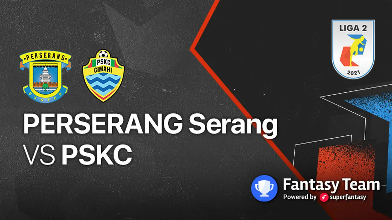 Perserang Serang vs PSKC Cimahi