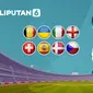 Banner Perempat Final / 8 Besar Euro 2020 / Euro 2021 (Liputan6.com/Abdillah)