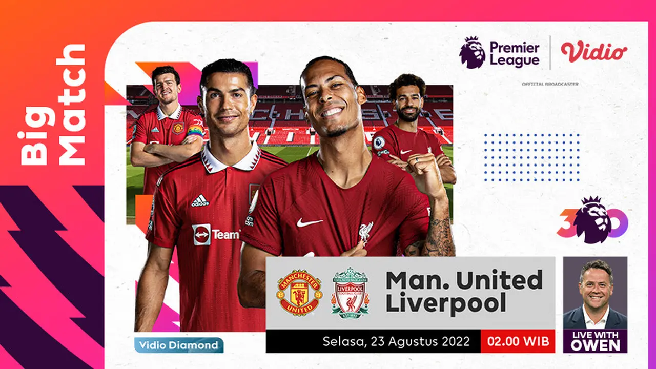Link Live Streaming Big Match Liga Inggris Manchester United Vs Liverpool di Vidio Malam Ini