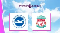 Liga Inggris - Brighton Vs Liverpool (Bola.com/Adreanus Titus)