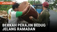 JELANG RAMADAN, BERKAH BAGI PERAJIN BEDUG DI BANYUMAS
