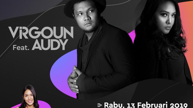 Saksikan Live Streaming Kly Lounge With Virgoun Feat Audy Rabu Sore Ini Showbiz Liputan6 Com