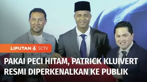 VIDEO: Patrick Kluivert Resmi Diperkenalkan sebagai Pelatih Timnas, Ini Misi Utamanya