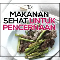 Makanan Sehat Untuk Pencernaan