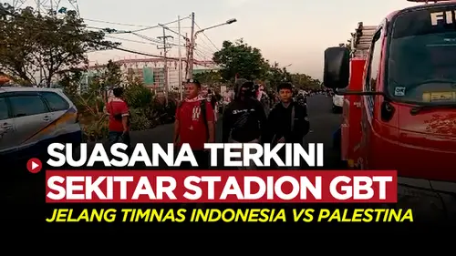 VIDEO: Suasana Terkini di Stadion Gelora Bung Tomo Surabaya, Jelang Timnas Indonesia vs Palestina