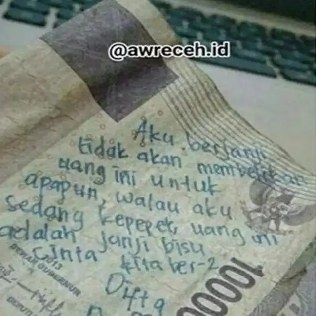 6 Tulisan Romantis di Uang Kertas Ini Kocak, Dijadikan Seperti Surat Cinta