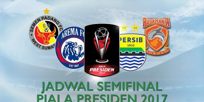 Jadwal Siaran Langsung Semifinal Leg-1 Piala Presiden 2017