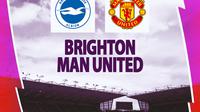 Liga Inggris - Brighton vs Manchester United (Bola.com/Decika Fatmawaty)