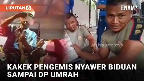 VIDEO: Viral Kakek Pengemis Nyawer Biduan Dangdut sampai DP Umrah
