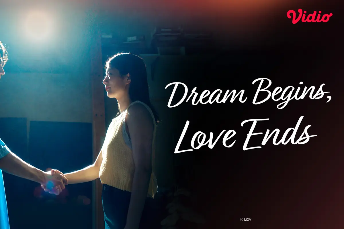 Dream Begins, Love Ends