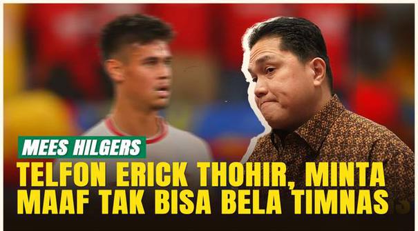 Ketua Umum PSSI, Erick Thohir, mengungkap cerita soal Mees Hilgers yang secara pribadi menelepon dirinya. Bek FC Twente tersebut meminta maaf karena tak bisa bergabung memperkuat Timnas Indonesia di FIFA Matchday kali ini. Meski begitu, Erick menegas...