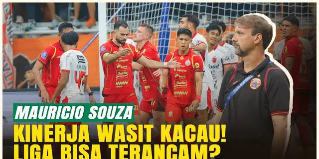 VIDEO: Mauricio Souza Murka! Kritik Keras Kepemimpinan Wasit Usai Persija vs Bali United