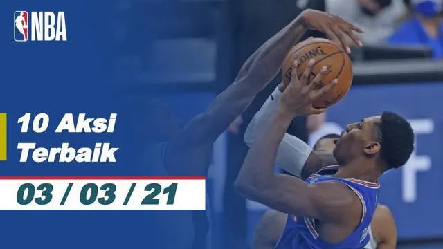 VIDEO: 10 Aksi Terbaik NBA 3 Maret 2021, Melihat Slam Dunk dari Giannis Antetokounmpo