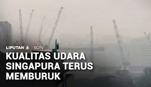Kualitas Udara di Singapura Terus Memburuk