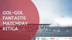 Berikut video gol-gol fantastis yang tercipta pada matchday ketiga Piala Presiden 2018