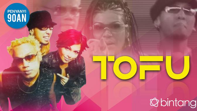 Penyanyi 90an Konsep Unik Tofu Warnai Sejarah Musik Indonesia News Entertainment Fimela Com