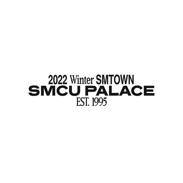 SMCU PALACE 2022