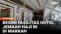 Begini Fasilitas Hotel Jemaah Haji Indonesia di Makkah