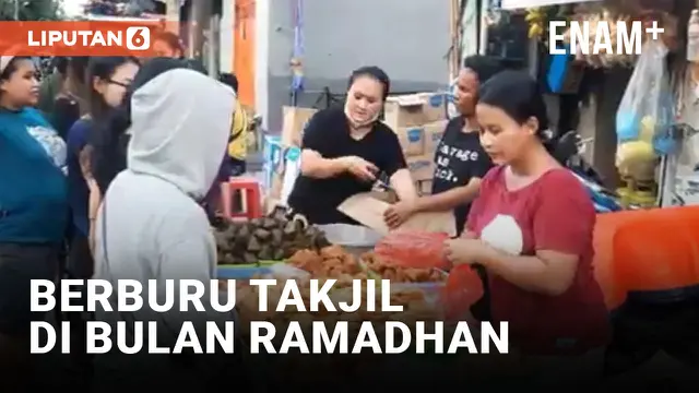 MOMEN KESERUAN BERBURU TAKJIL BERBUKA PUASA