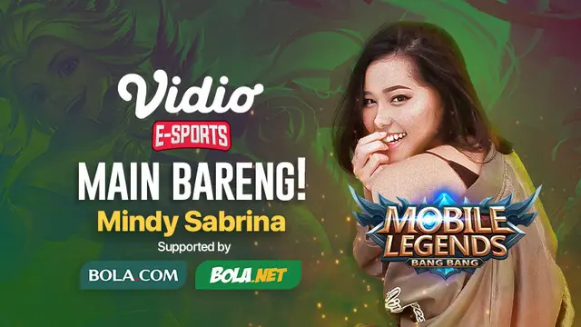 Berita video jangan sampai kelupaan buat main bareng Mobile Legends: Bang Bang bersama si cantik Mindy Sabrina hari ini, Kamis 21 Mei 2020.