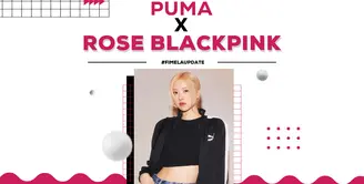 PUMA menampilkan koleksi ikonik hasil kolaborasi dengan Rose Blackpink yang memiliki ciri khas tersendiri.