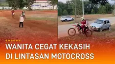 Pembalap itu seolah takut dengan ancaman sang kekasih yang membawa ranting.