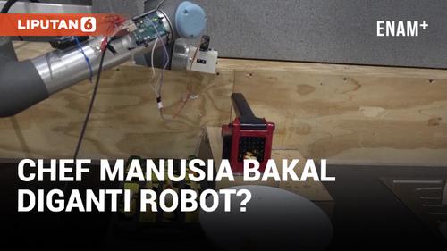 VIDEO: Keren! Sekarang Robot Bisa Masak!