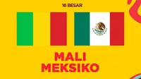 Piala Dunia U-17 - Mali Vs Meksiko (Bola.com/Adreanus Titus)