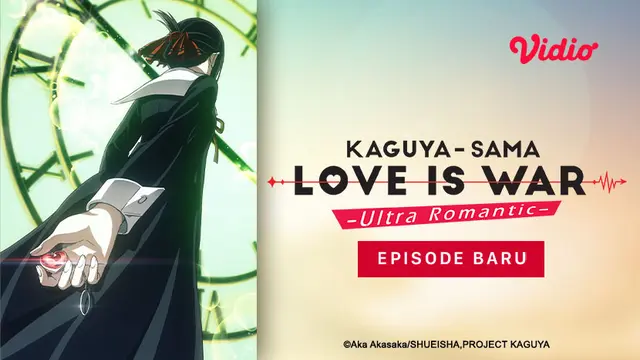 Kaguya-sama: Love Is War - Ultra Romantic