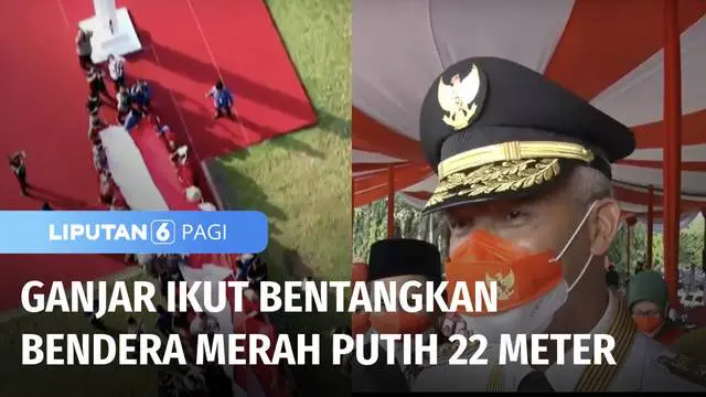 Setelah menjadi Inspektur Upacara HUT ke-77 RI di Lapangan Pancasila, Simpang Lima Kota Semarang, Gubernur Jawa Tengah, Ganjar Pranowo membentangkan bendera merah putih sepanjang 22 meter bersama Serikat Buruh Migran Indonesia.