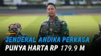 Presiden Joko Widodo resmi mengajukan KASAD Jenderal Andika Perkasa jadi calon Panglima TNI. Jenderal Andika Perkasa tercatat memiliki harta Rp 179,9 M pada laporan LHKPN 20 Juni 2021.