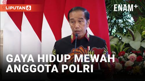 VIDEO: Jokowi Peringatkan Kapolda dan Kapolres: Banyak Laporan Gaya Hidup Mewah Anggota Polri