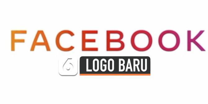 VIDEO: Facebook Perkenalkan Logo Baru yang Lebih Berwarna