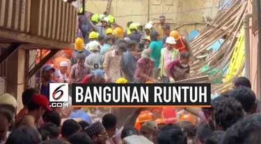 Bangunan berumur 100 tahun di Mumbai India runtuh Selasa (16/7) malam. 10 orang tewas tertimpa bangunan tua berlantai 4 tersebut.