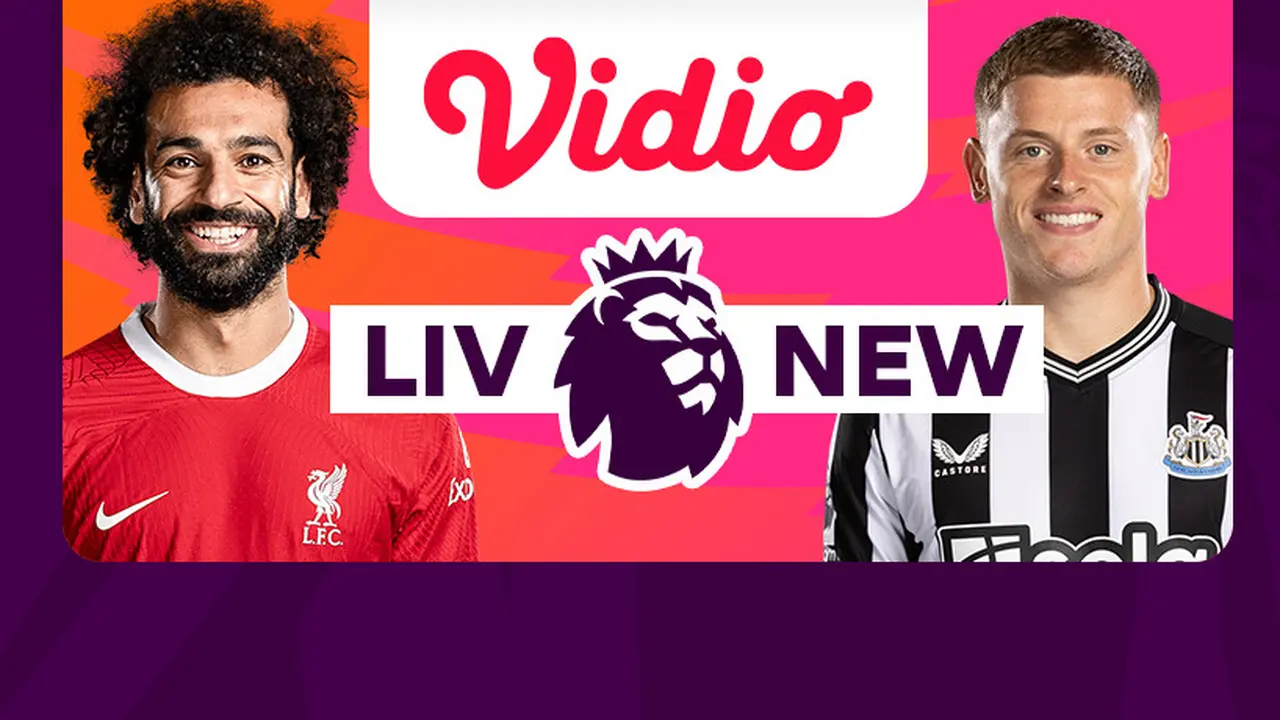 Jadwal dan Live Streaming Liverpool vs Newcastle United di Vidio