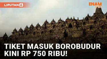Harga Tiket Masuk Borobudur Naik